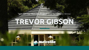 Win 50% Off Your Metrotile Roof - Prize Winner Announcement!